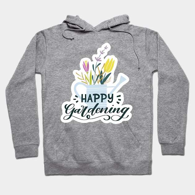 Happy Gardening Hoodie by JunkyDotCom